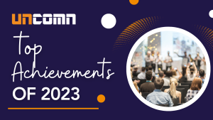 UNCOMN's Top Achievements of 2023